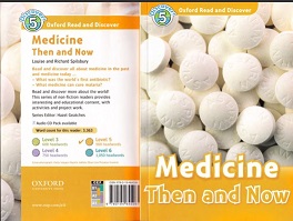 Oxford Read and Discover Level 5 - Medicine Then and Now