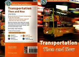 Oxford Read and Discover Level 5 - Transportation Then and Now