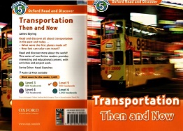Oxford Read and Discover Level 6 - Transportation Then and Now