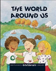 Britannica Discovery Library 04 The World Around