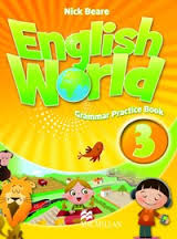 Macmillan English World 3 Grammar Practice Book