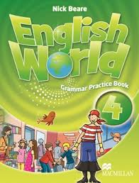 Macmillan English World 4 Grammar Practice Book Macmillan English World 4 Grammar Practice Book