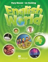 Macmillan English World 4 Pupils Book Macmillan English World 4 Pupils Book