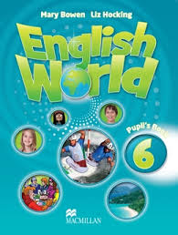 Macmillan English World 6 Pupils Book