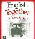 English Together 1 Action Book