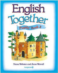 English Together 2 Pupils Book