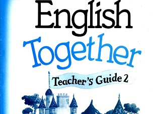 English Together 2 Teacher Guide
