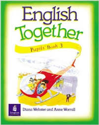 English Together 3 Pupils Book