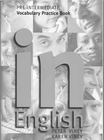 Oxford In English Pre-Intermediate Vocabulary Practice Book