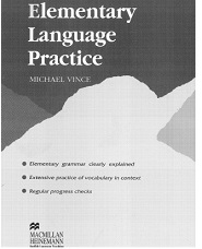 Macmillan Elementary Language Practice - Michael Vince Macmillan Elementary Language Practice - Michael Vince