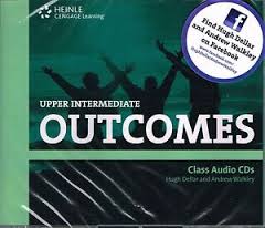 Outcomes Upper-Intermediate Class Audio CDs Outcomes Upper-Intermediate Class Audio CDs